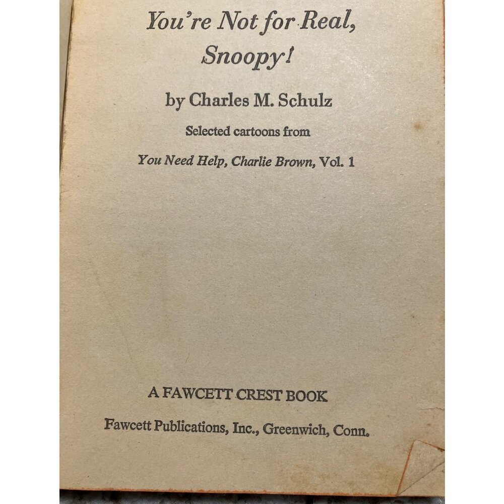 Youre Not For Real Snoopy! Book By Charles M. Schulz Cartoons 1971 Vol. 1 - Picture 3 of 14